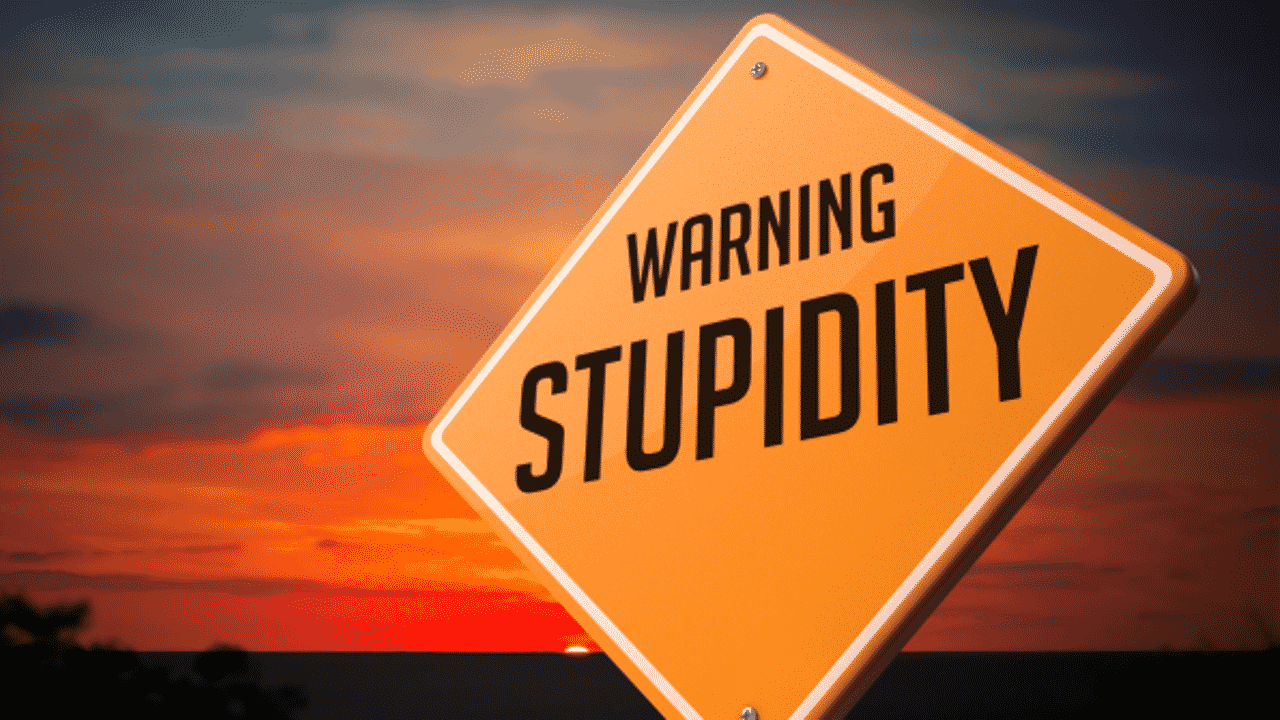 Don’t add stupidity to the genepool…