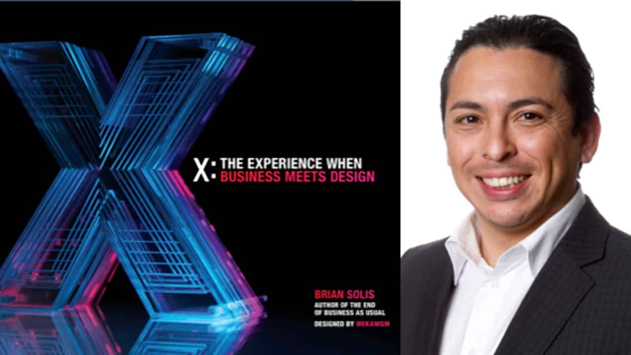 X: The Experience When Business Meets Design  – Brian Solis